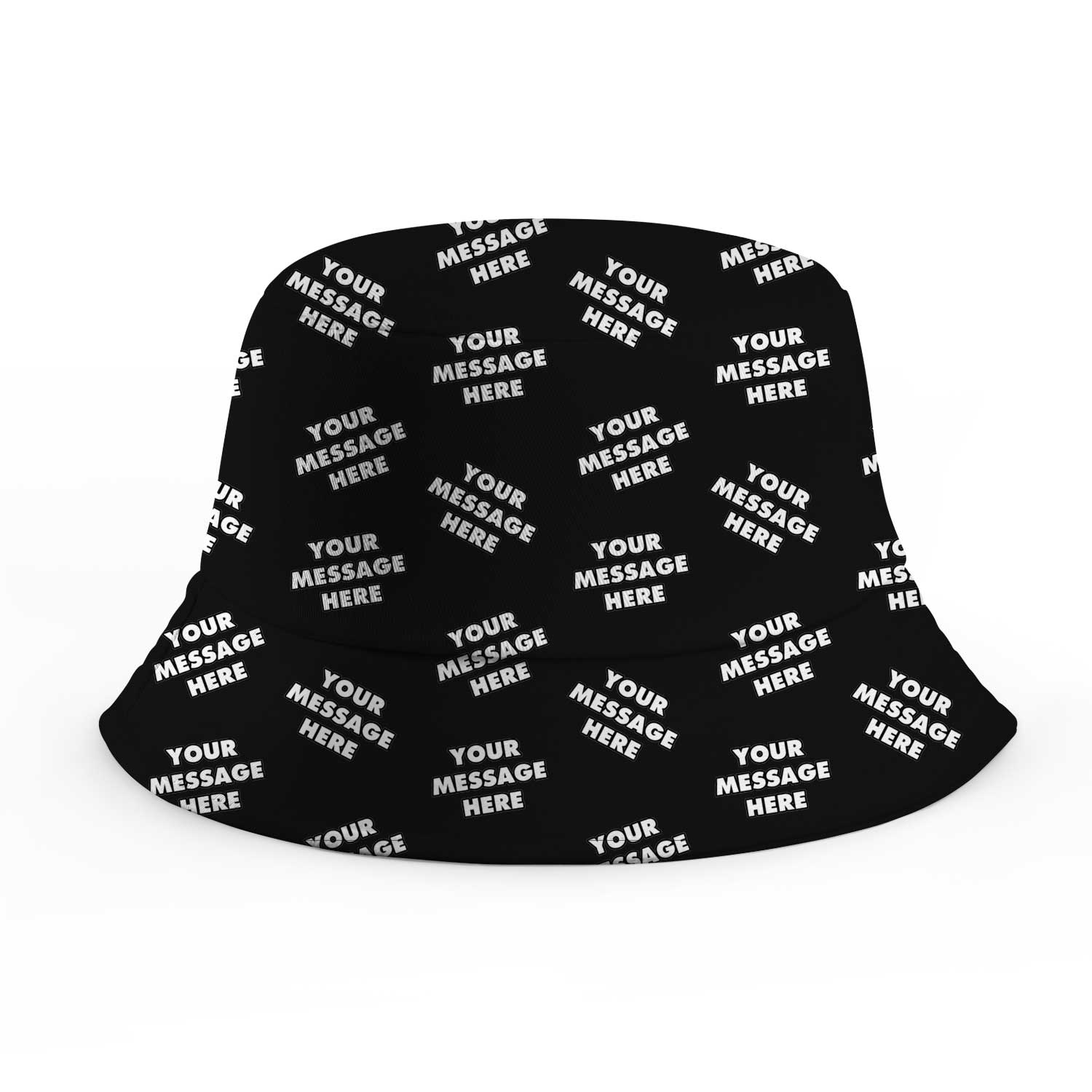 Your Message Repeated Custom Bucket Hat