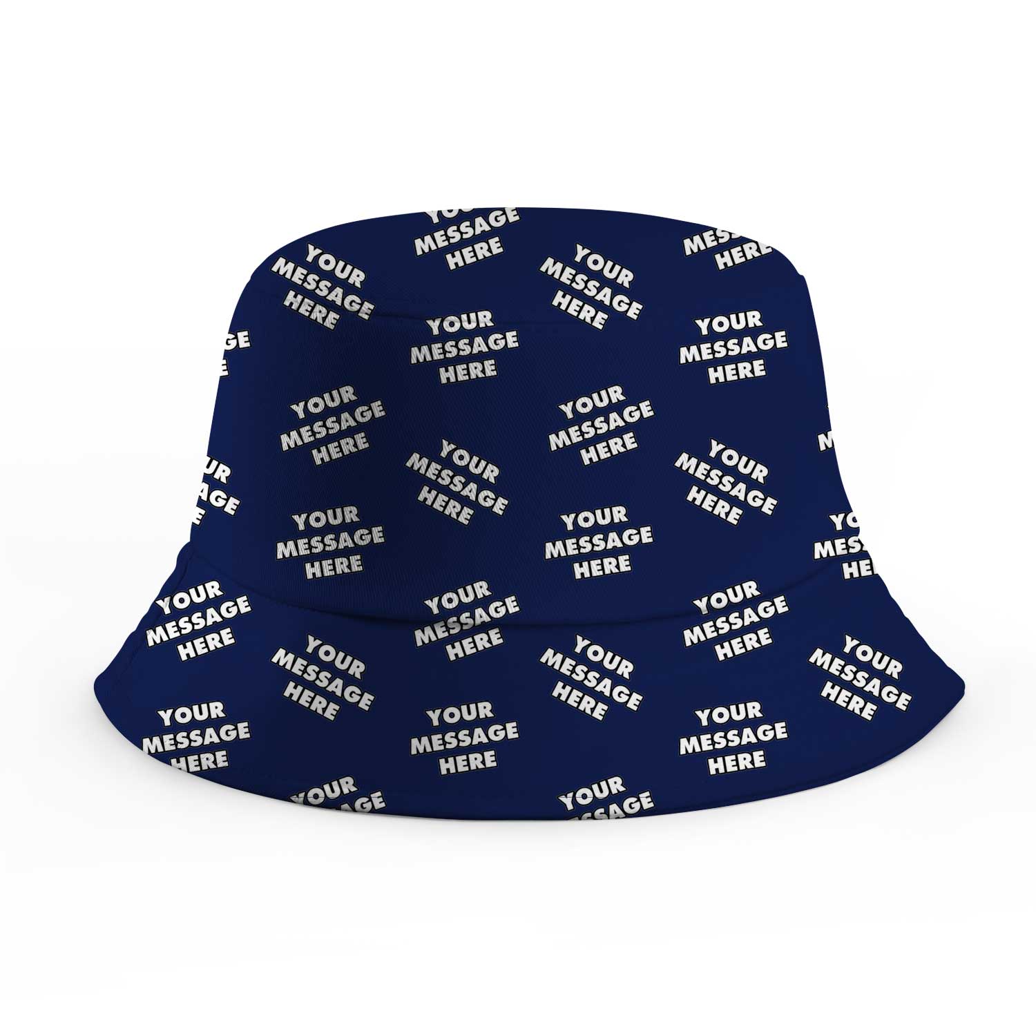 Your Message Repeated Custom Bucket Hat