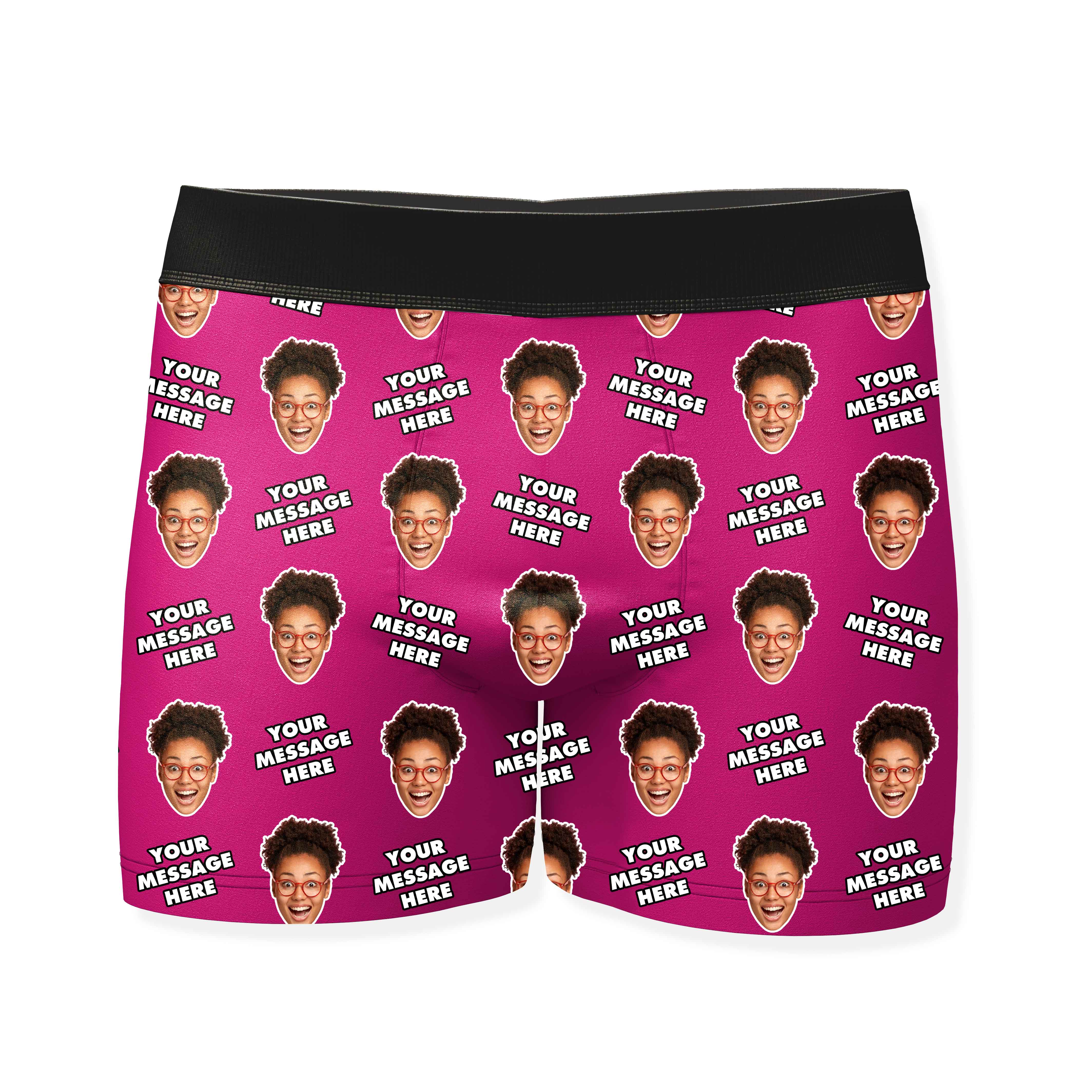 Your Personalized Message and Face Boxers