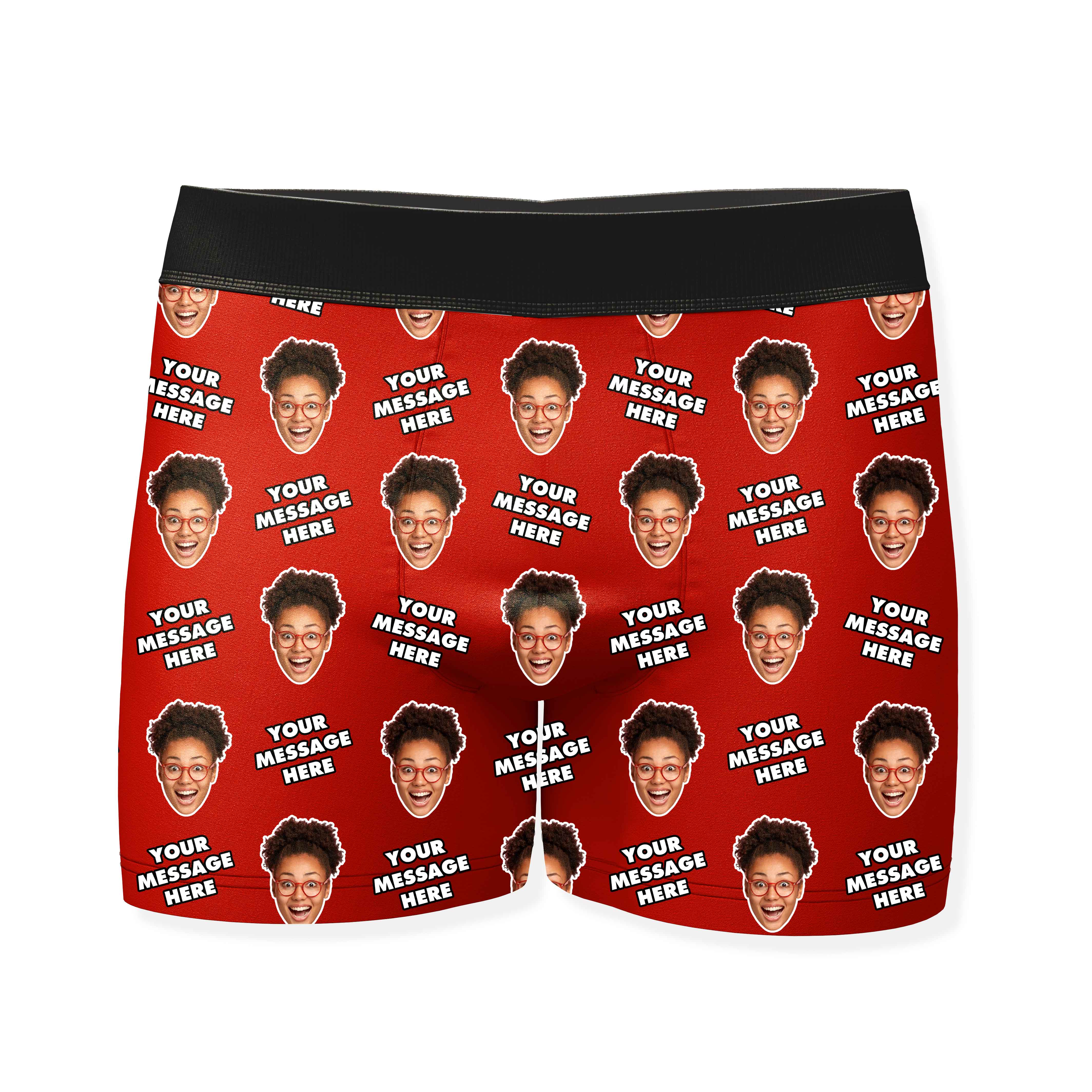 Your Personalized Message and Face Boxers