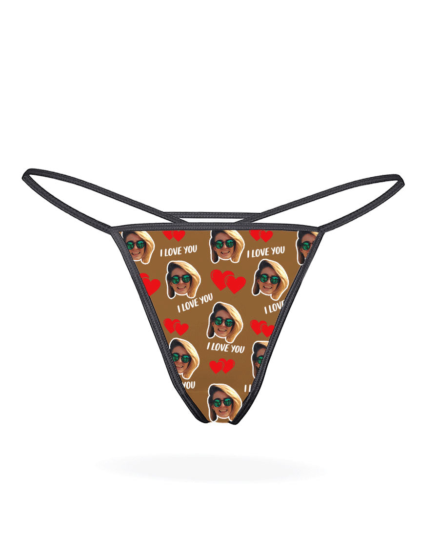 I Love You Custom Thong