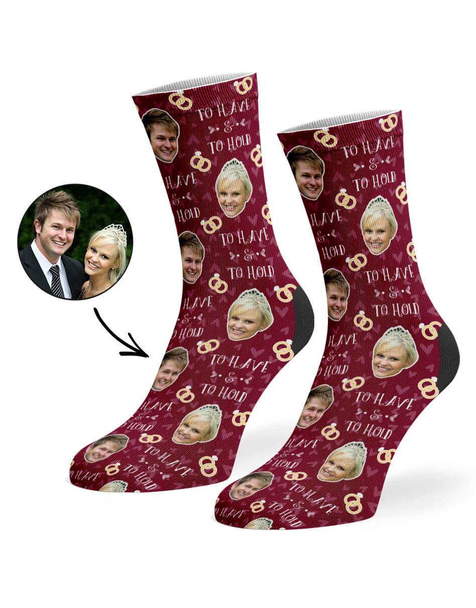 To Have & To Hold Custom Socks
