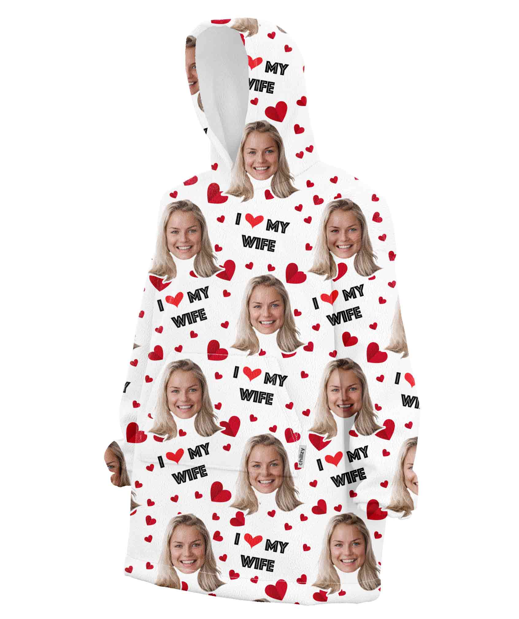 I Love My Wife Blanket Hoodie