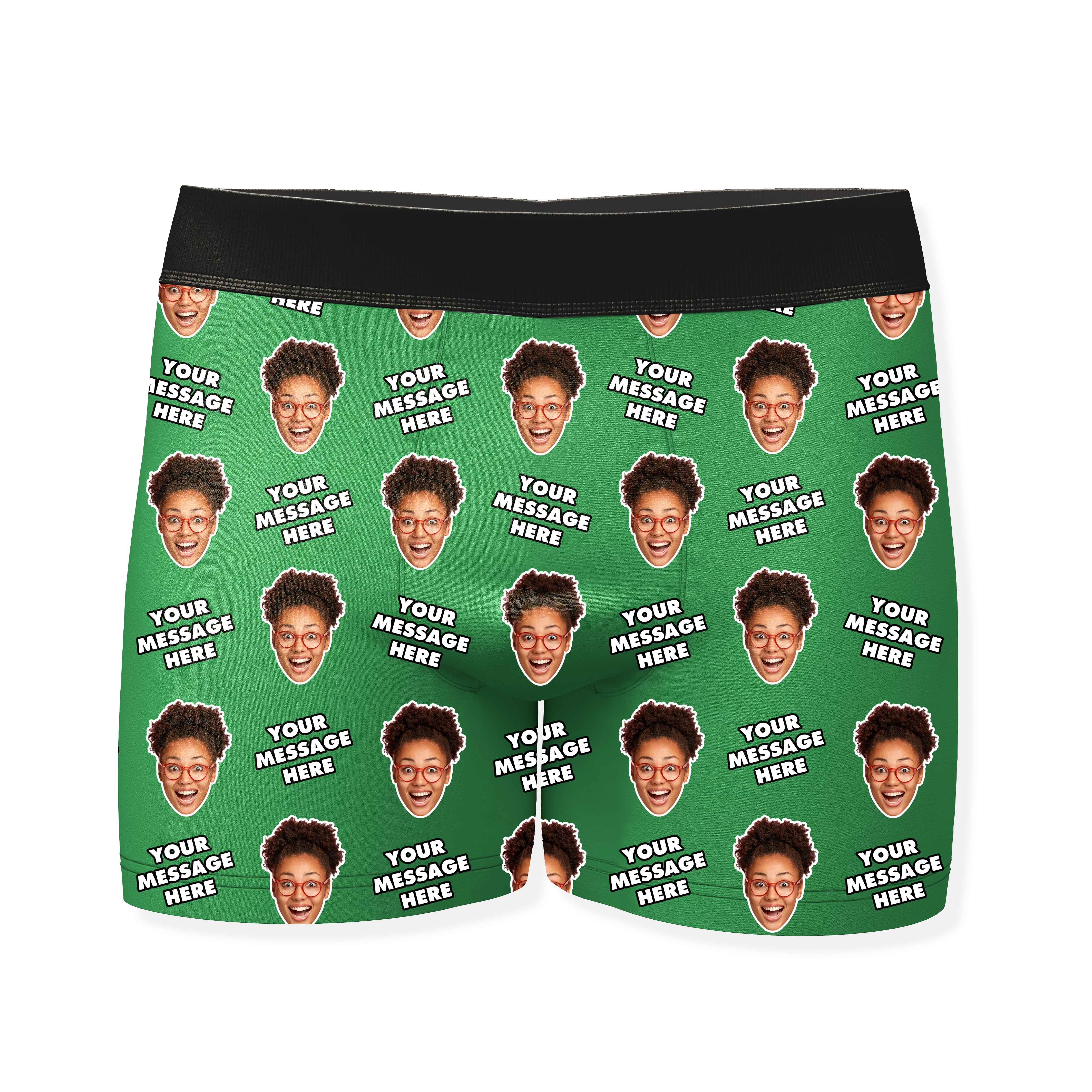 Your Personalized Message and Face Boxers