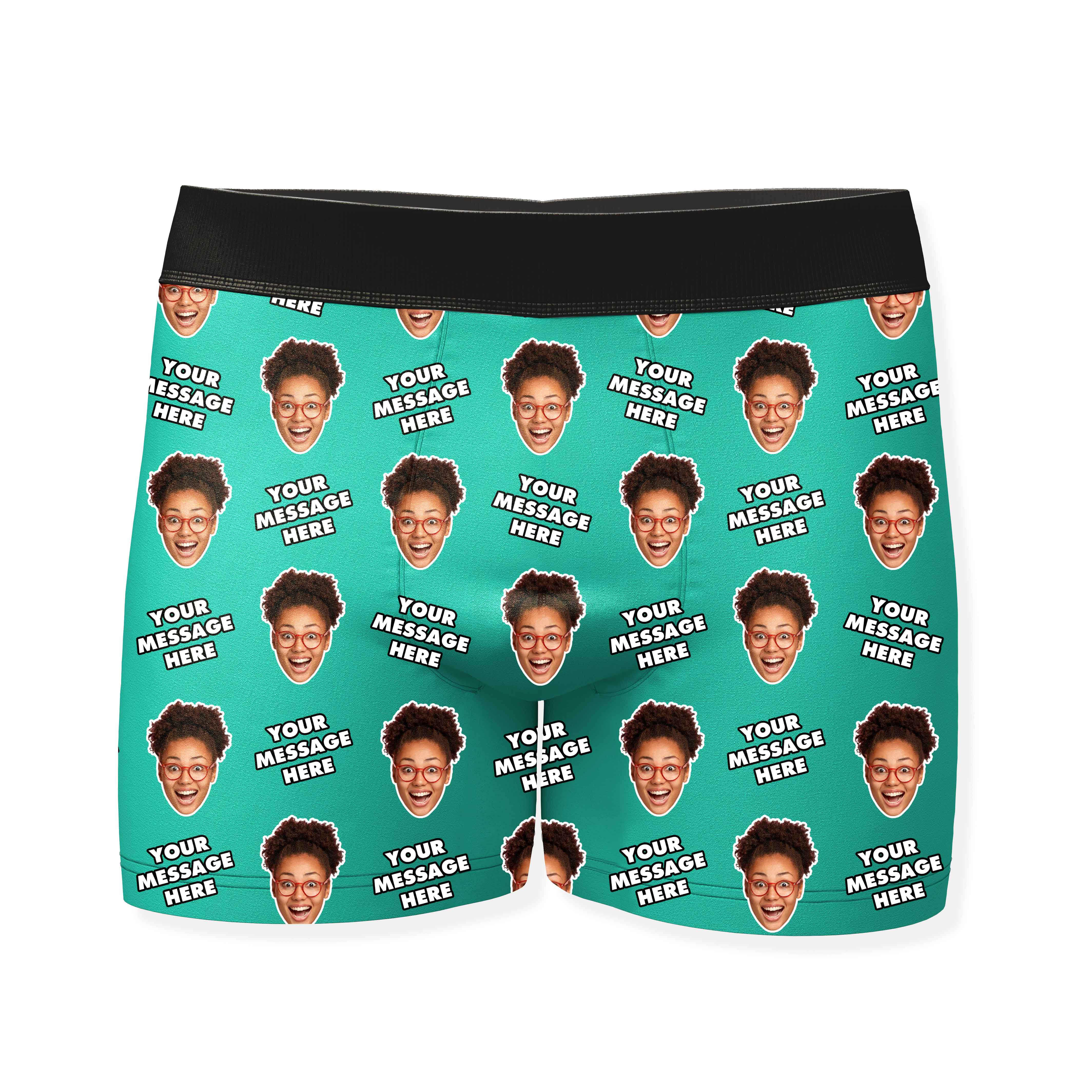 Your Personalized Message and Face Boxers