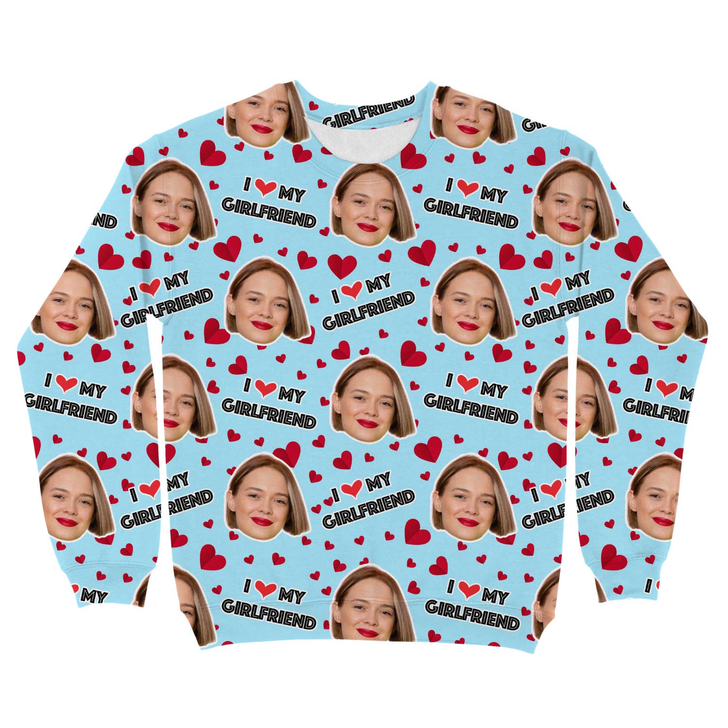I Love My Girlfriend Custom Sweatshirt