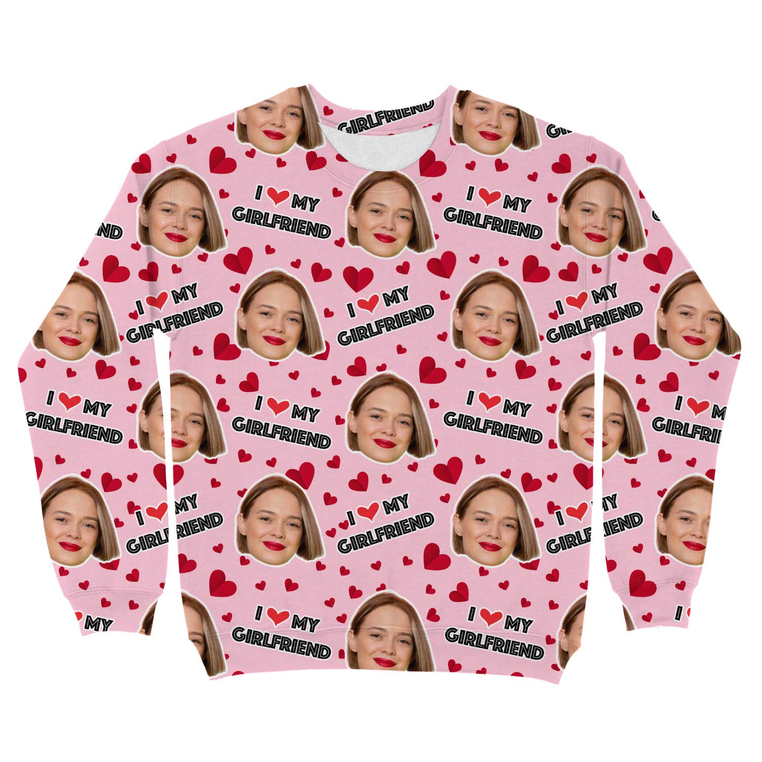I Love My Girlfriend Custom Sweatshirt