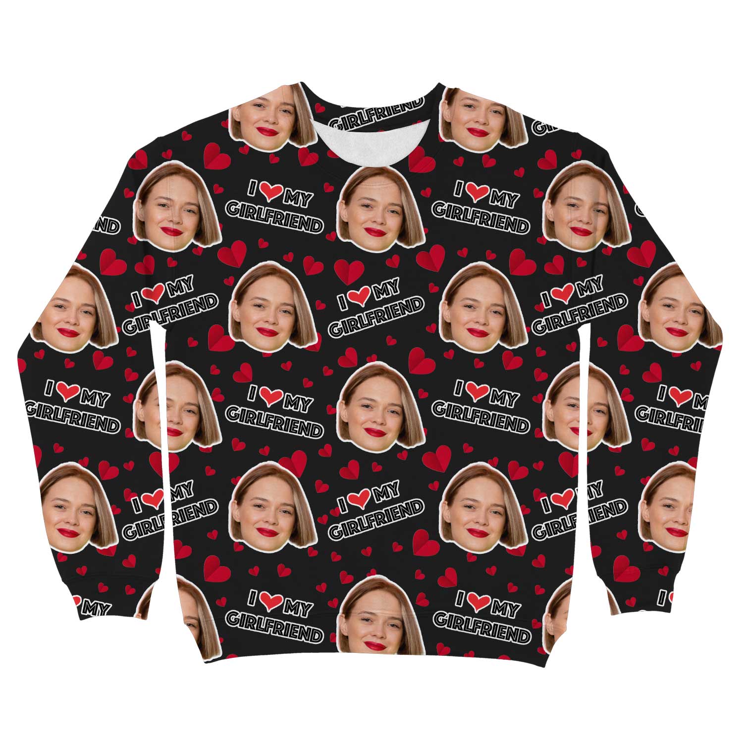 I Love My Girlfriend Custom Sweatshirt