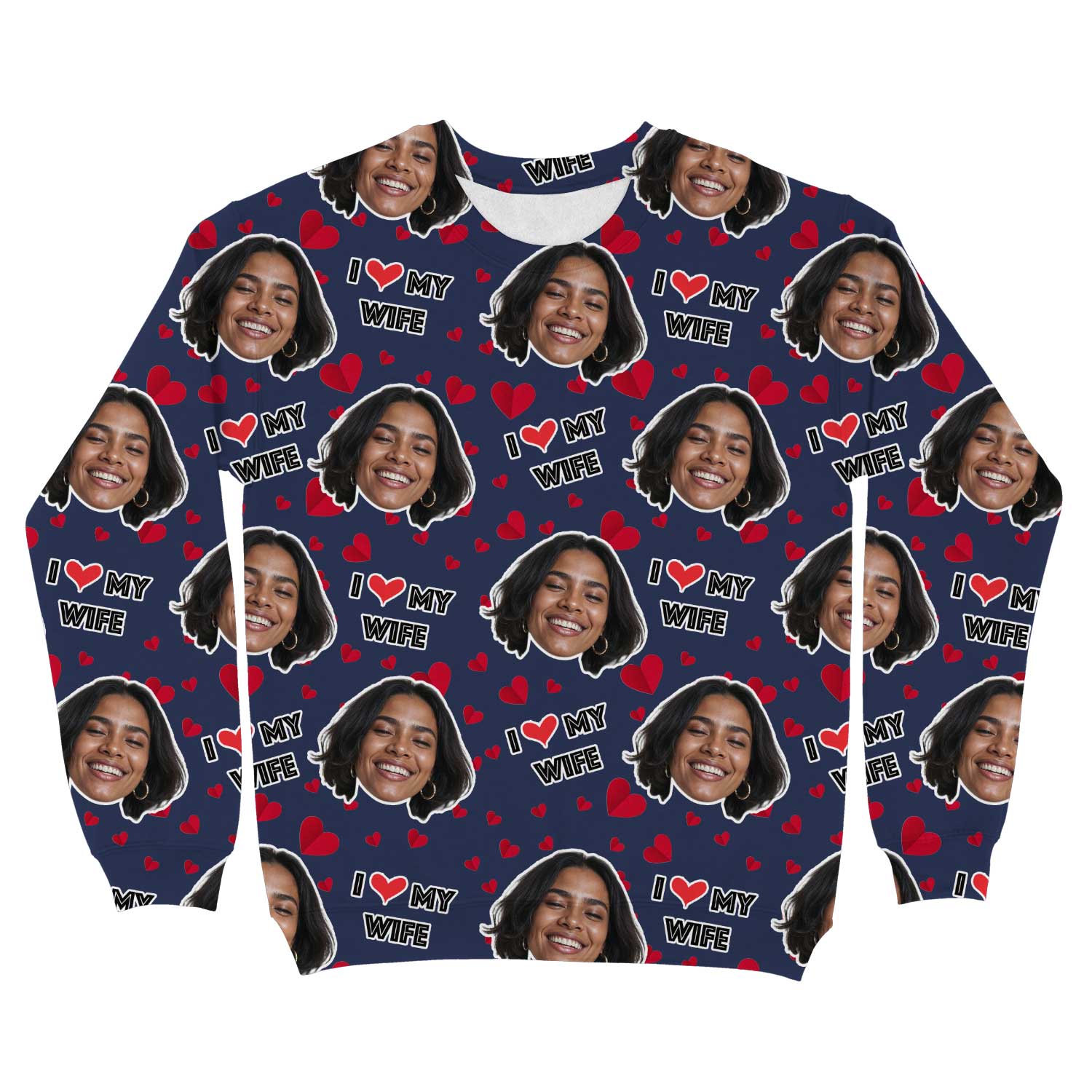 I Love My Wife Custom Sweatshirt