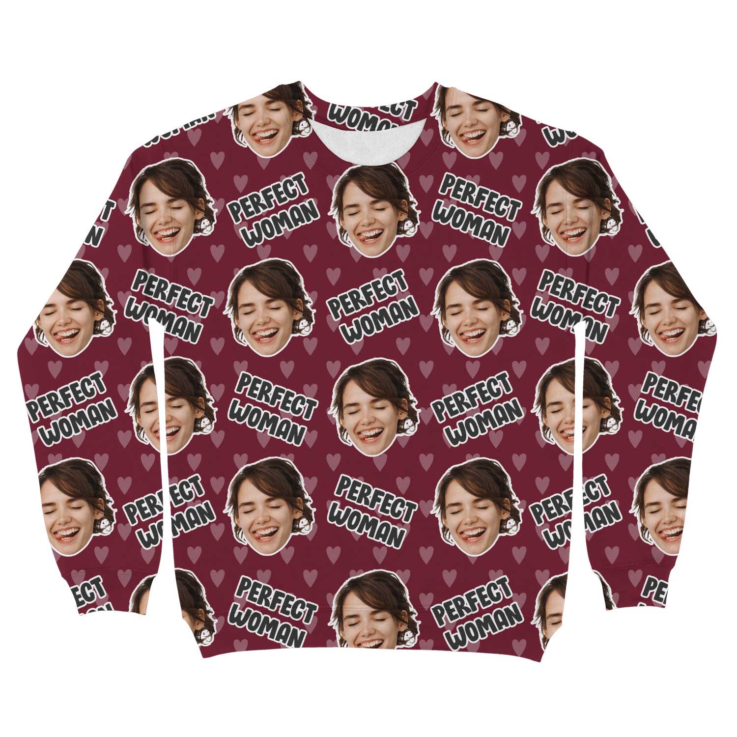 The Perfect Woman Custom Sweatshirt