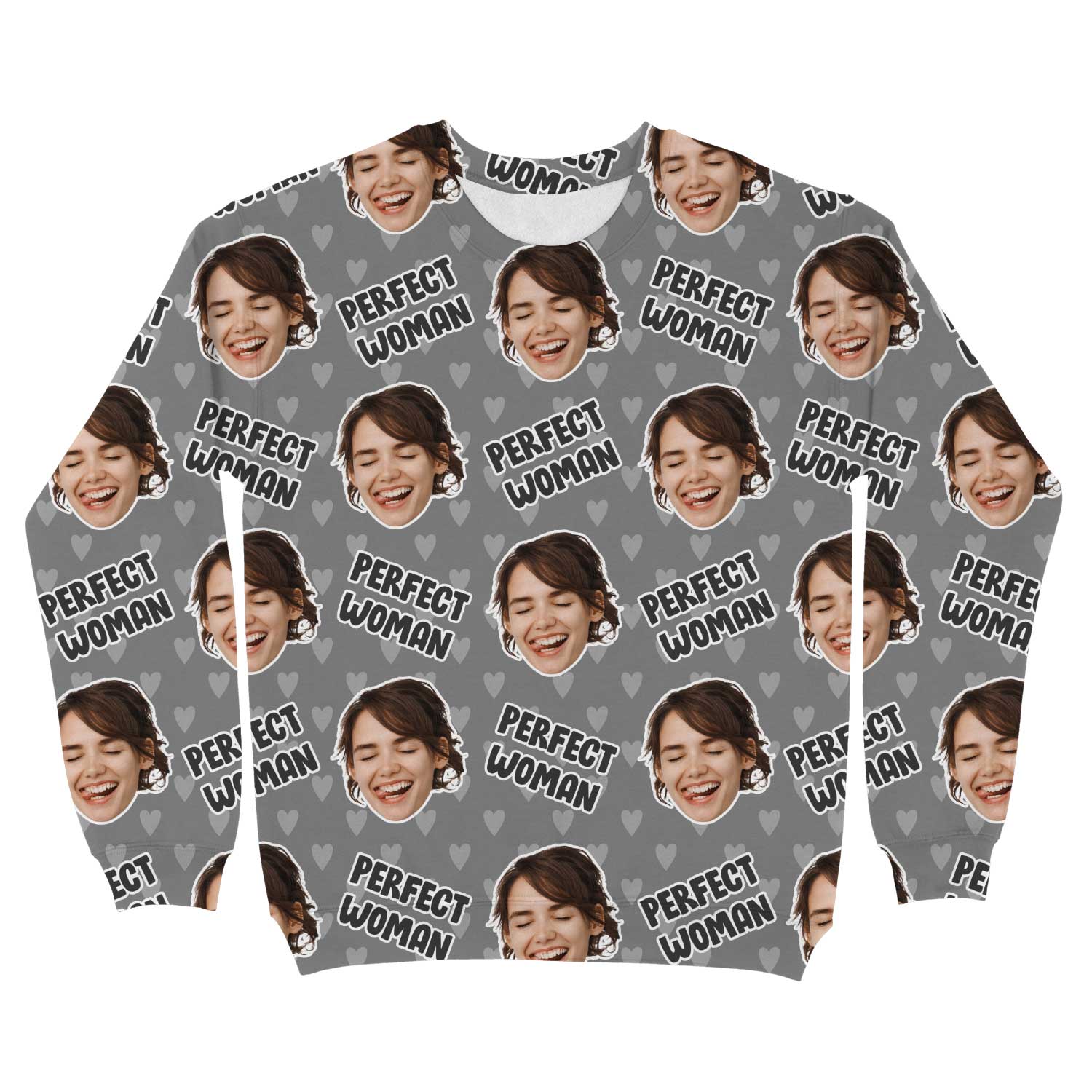 The Perfect Woman Custom Sweatshirt