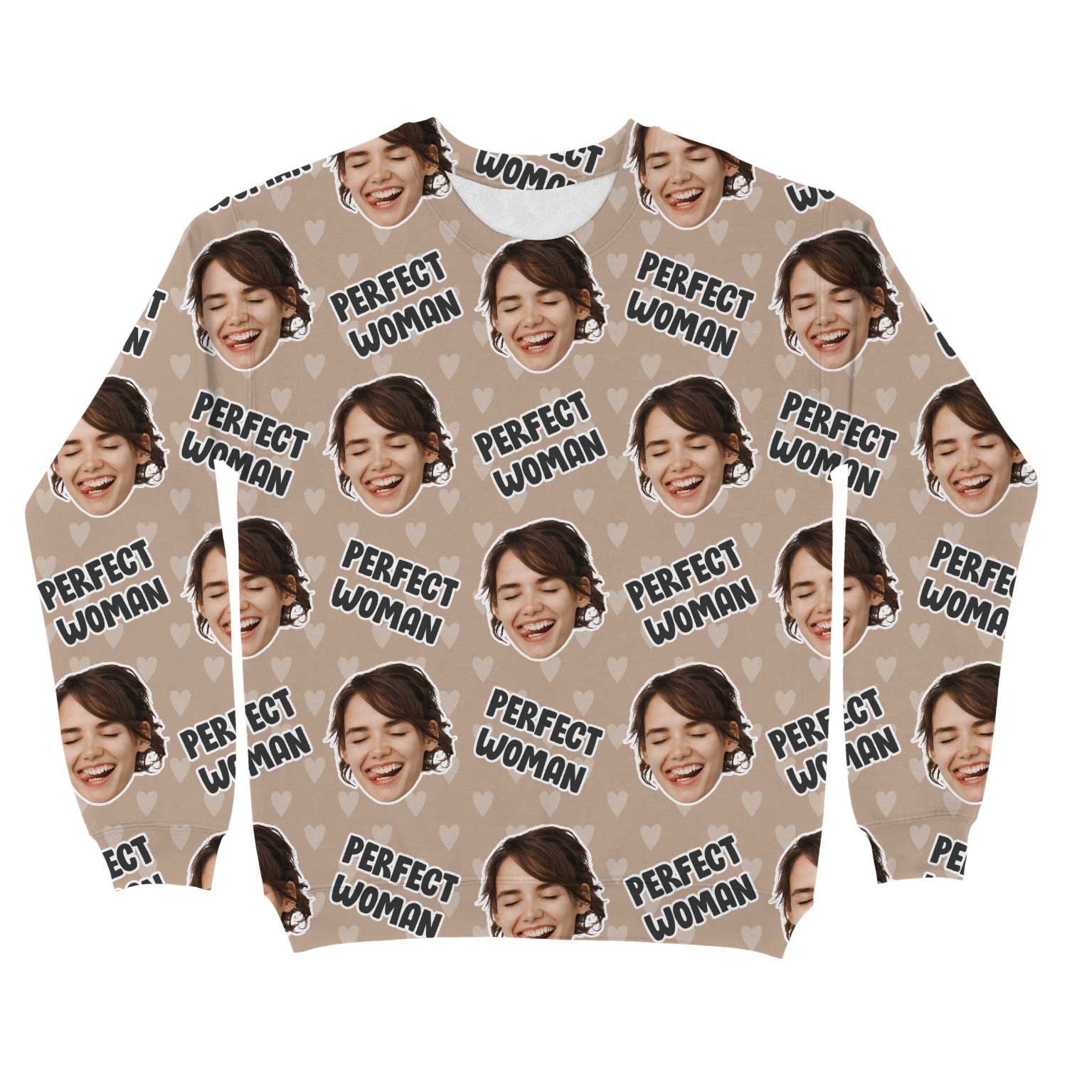The Perfect Woman Custom Sweatshirt