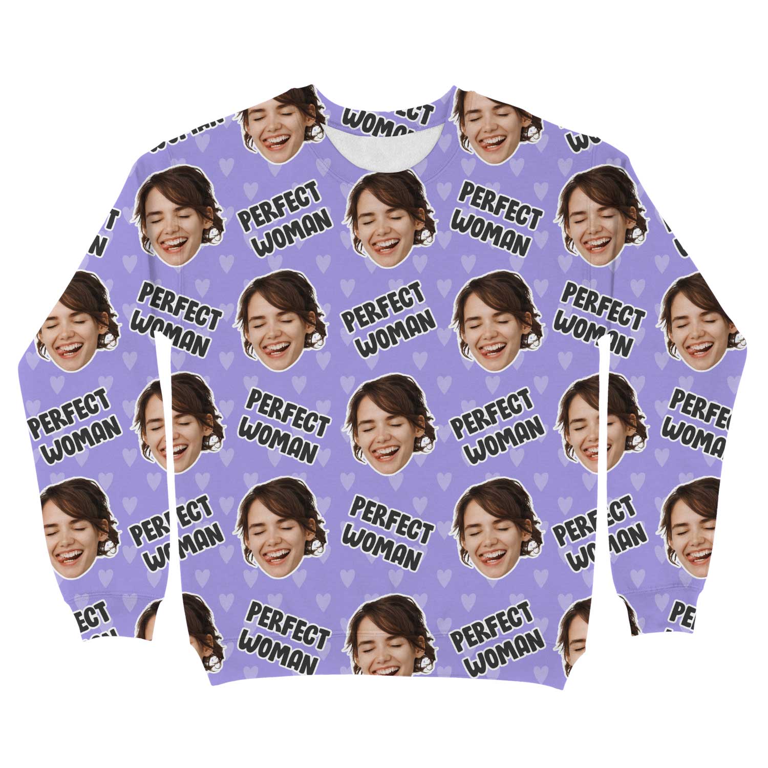 The Perfect Woman Custom Sweatshirt