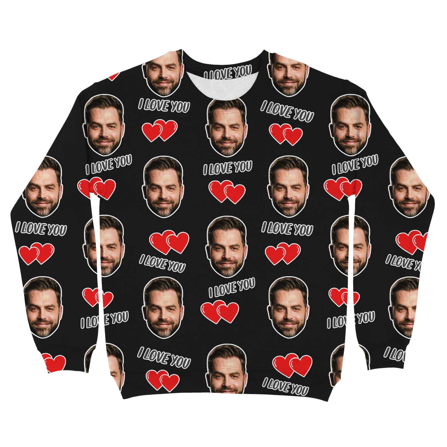 I Love You Custom Sweatshirt