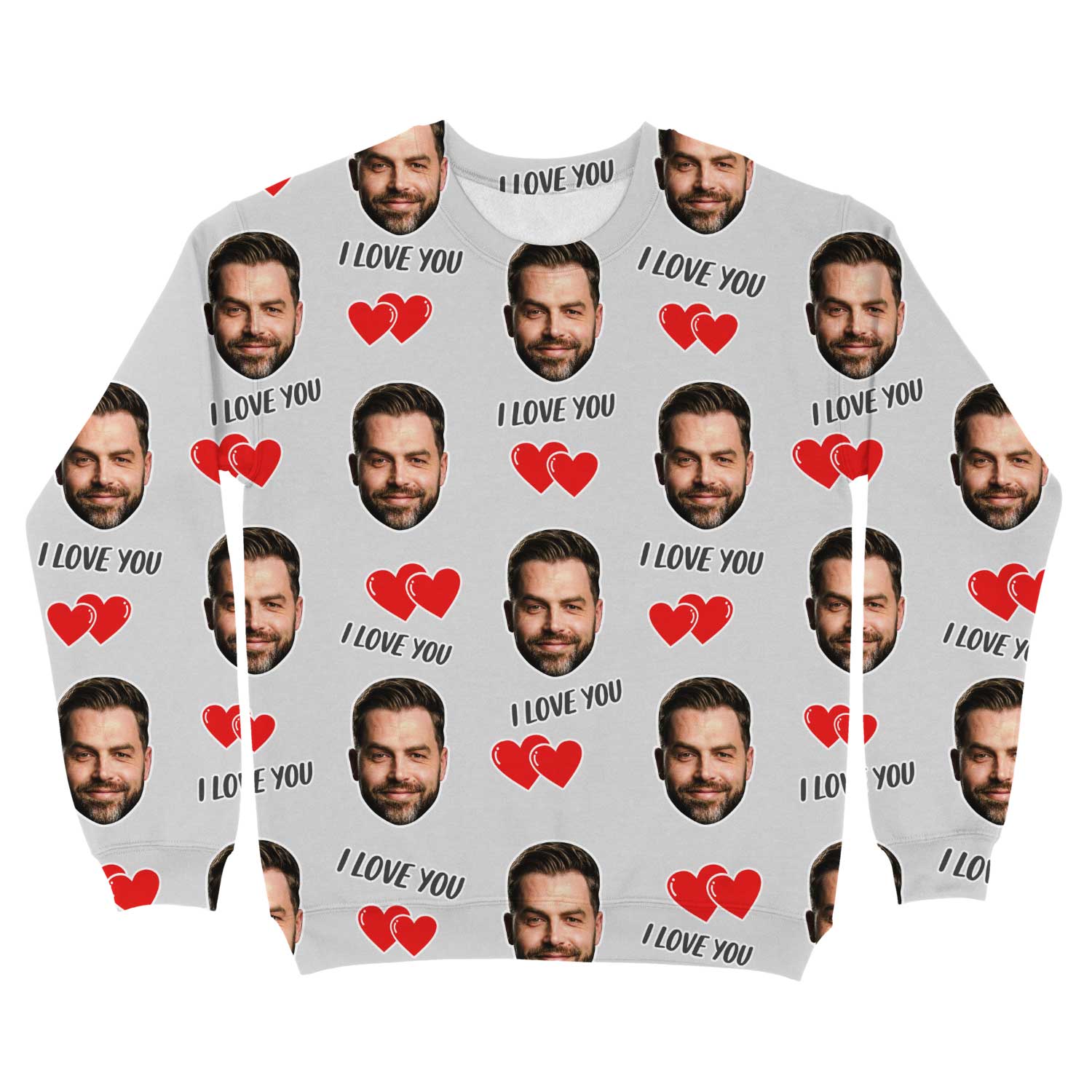 I Love You Custom Sweatshirt