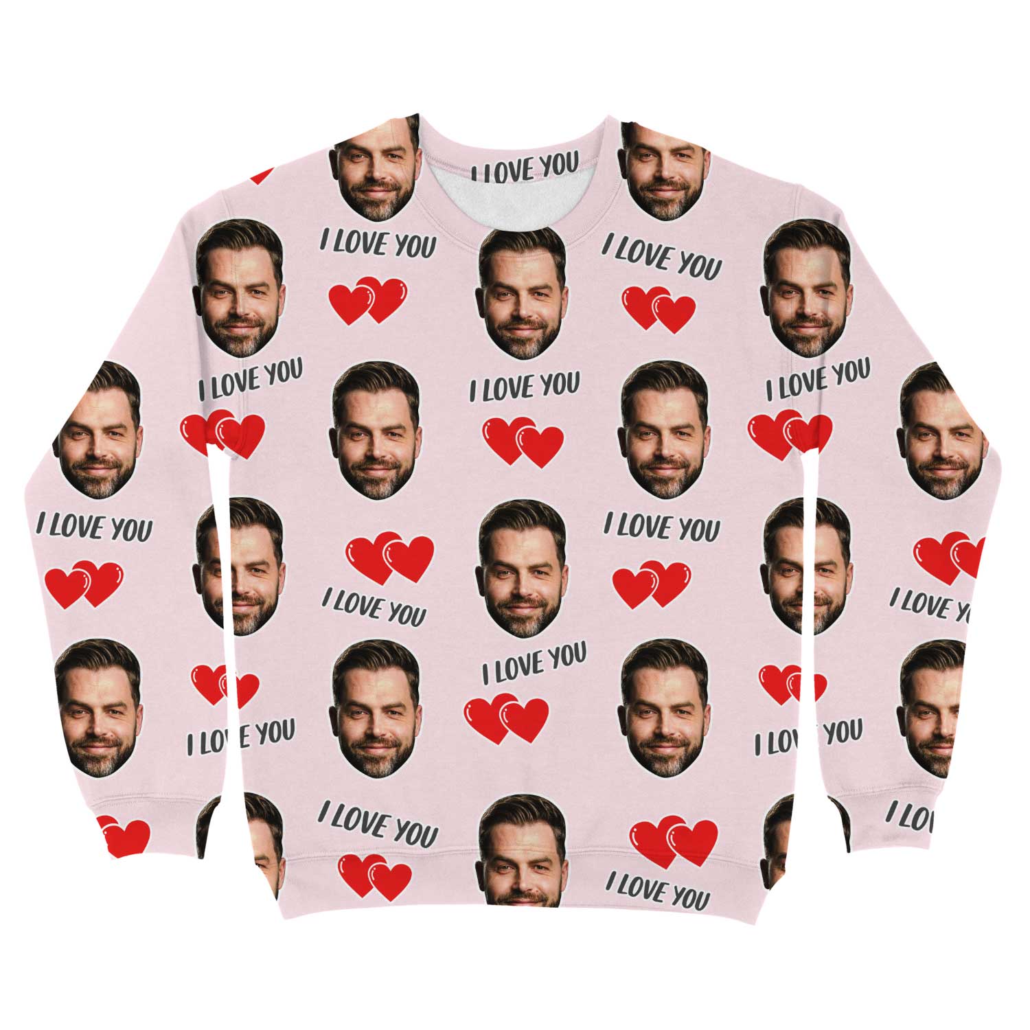 I Love You Custom Sweatshirt