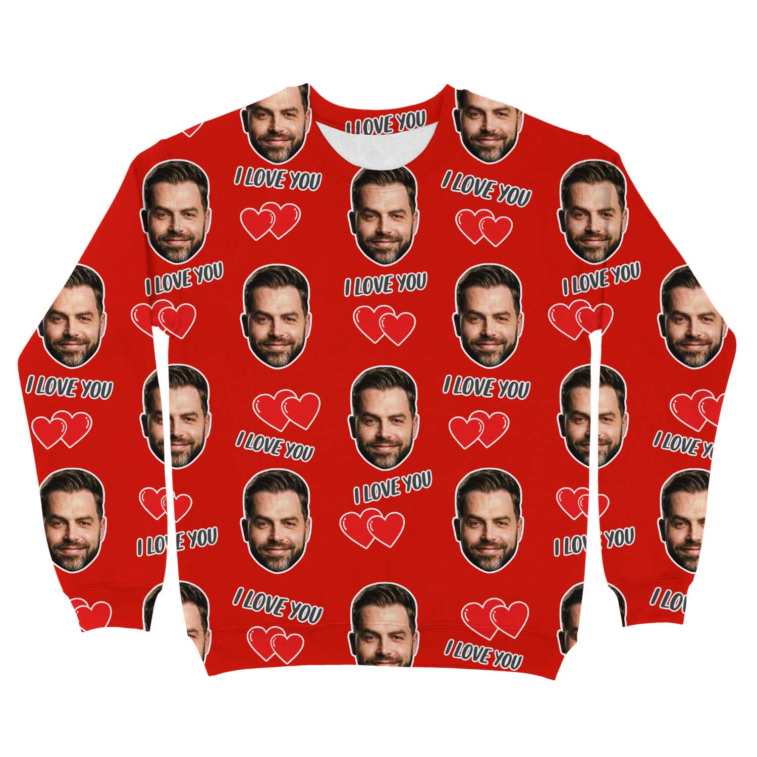 I Love You Custom Sweatshirt