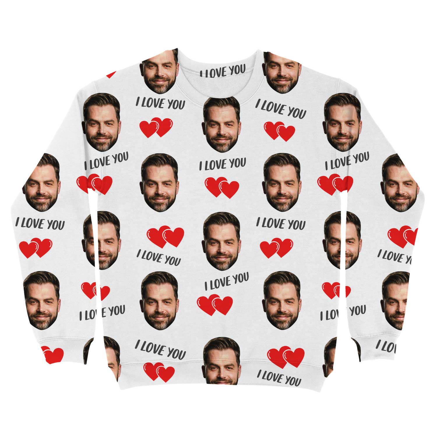I Love You Custom Sweatshirt